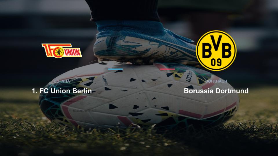 Bảng tỉ số 1. FC Union Berlin 0-0 Borussia Dortmund Kết quả tỉ số chính thức trận đấu 1. FC Union Berlin 0-0 Borussia Dortmund khuôn khổ giải Nhận Định - Bundesliga (Đức)