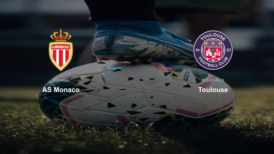 Bảng tỉ số AS Monaco 0-0 Toulouse Kết quả tỉ số chính thức trận đấu AS Monaco 0-0 Toulouse khuôn khổ giải Nhận Định - Ligue 1 (Pháp)