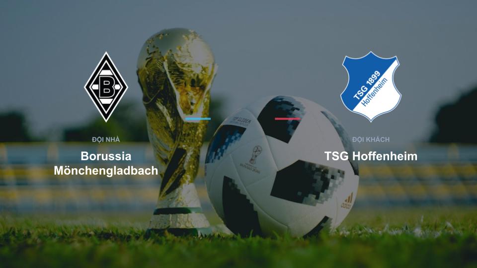 Bảng tỉ số Borussia Mönchengladbach 0-0 TSG Hoffenheim Kết quả tỉ số chính thức trận đấu Borussia Mönchengladbach 0-0 TSG Hoffenheim khuôn khổ giải Nhận Định - Bundesliga (Đức)