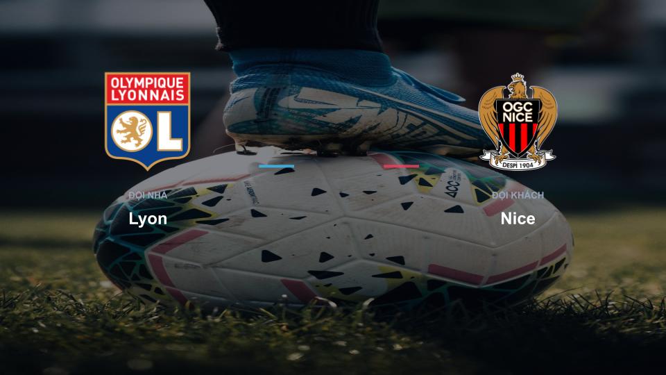 Kết quả tỉ số chính thức trận đấu Lyon 0-0 Nice khuôn khổ giải Nhận Định - Ligue 1 (Pháp)